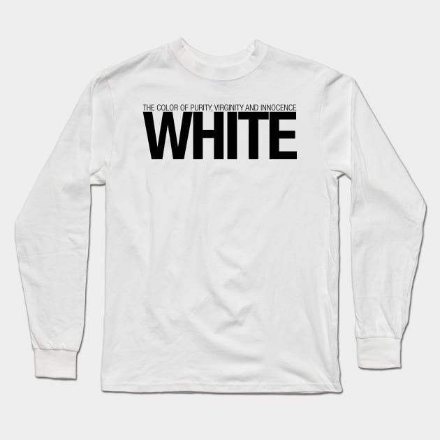 WHITE FEELING Long Sleeve T-Shirt by RedSheep